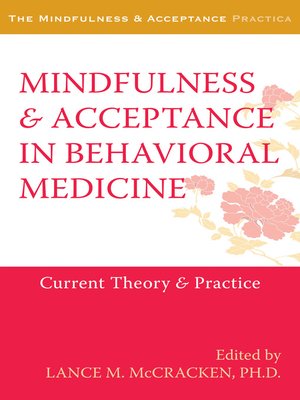 cover image of Mindfulness and Acceptance in Behavioral Medicine